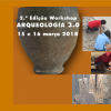 2.ª Edição Workshop Arqueologia 3.0