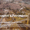 PAISAGEM E PATRIMÓNIO III (2013-2014)