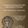 Iº International Congress on Archaeology of Transition 