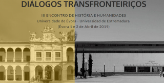 III Encontro Internacional de História e Humanidades. Diálogos Transfronteiriços.