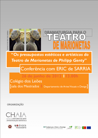 DRAMATURGIA para o TEATRO de MARIONETAS – Os pressupostos estéticos e artísticos do teatro de Marionetas Philipp Genty