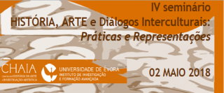 IV Seminário História, Arte e Diálogos Interculturais: 