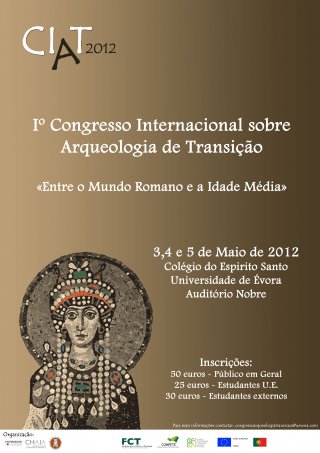 Iº International Congress on Archaeology of Transition
